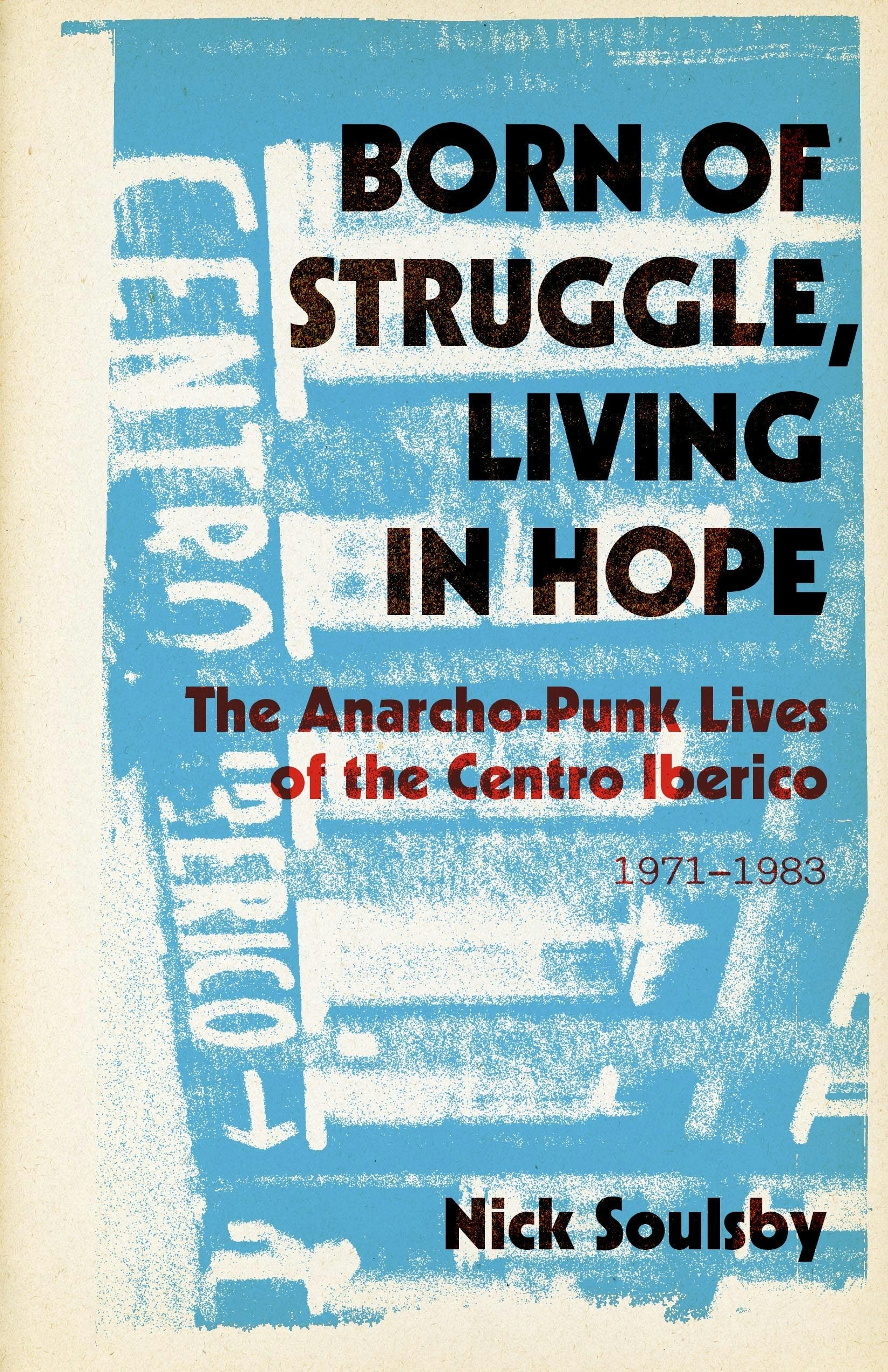 Book cover image for Born of Struggle, Living in Hope ISBN: 9798887441221